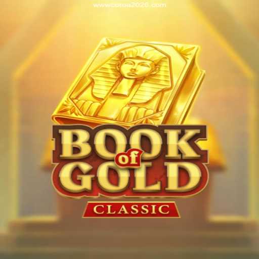 Explore the Enchanting World of BookOfGoldClassic: Your Gateway to Adventure