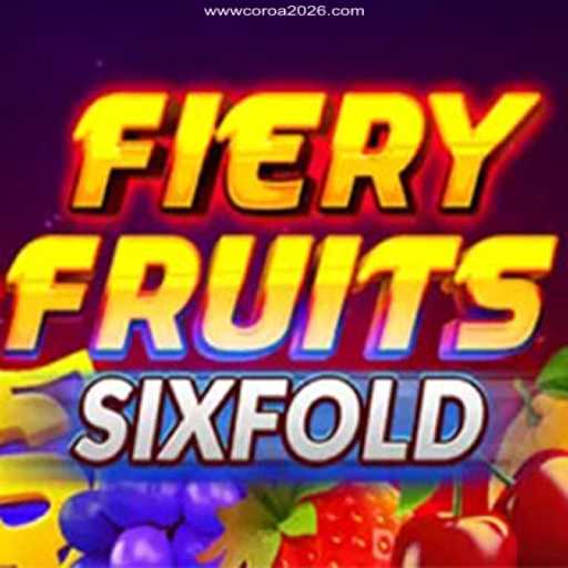 Dive into the World of FieryFruitsSixFold: An Exciting Gaming Adventure