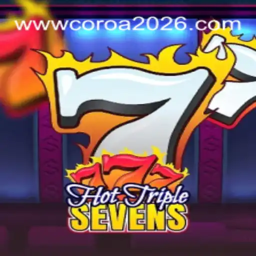 Discover the Thrills of HotTripleSevens on COROA2026.COM
