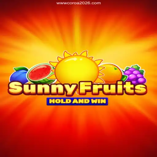 Discover the Exciting World of SunnyFruits at COROA2026.COM